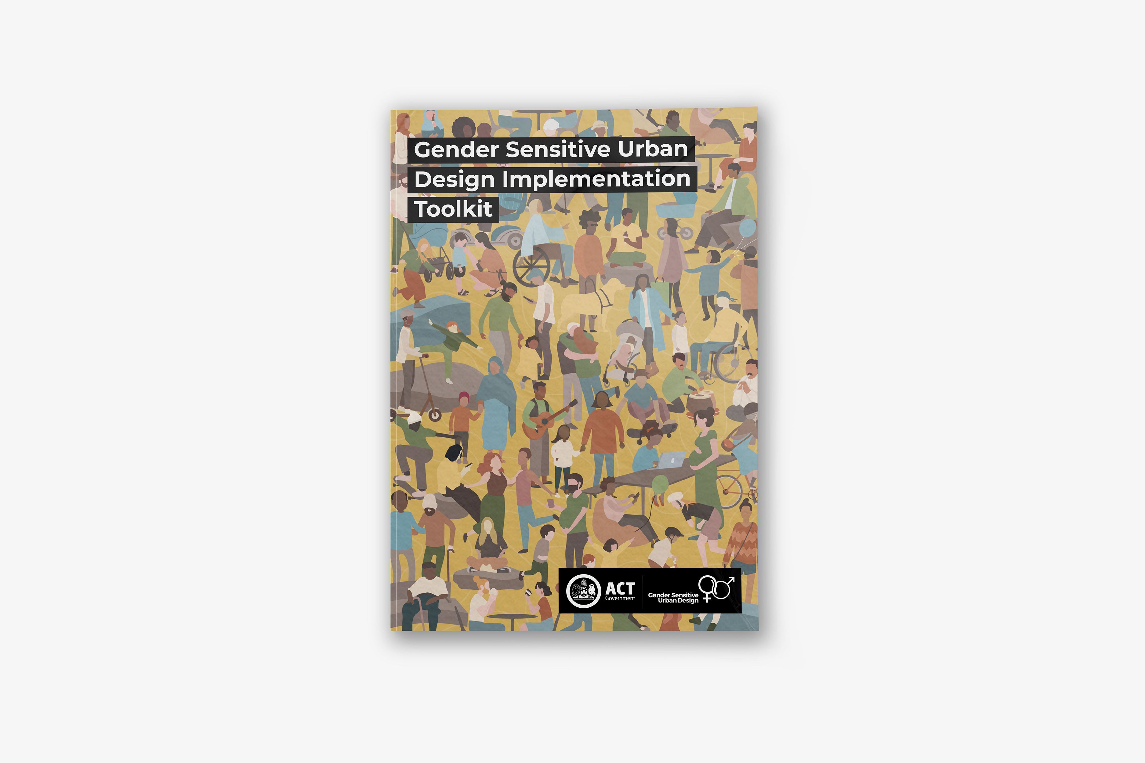 An A4 government report cover, the text reads 'Gender Sensitive Urban Design Implementation Toolkit'