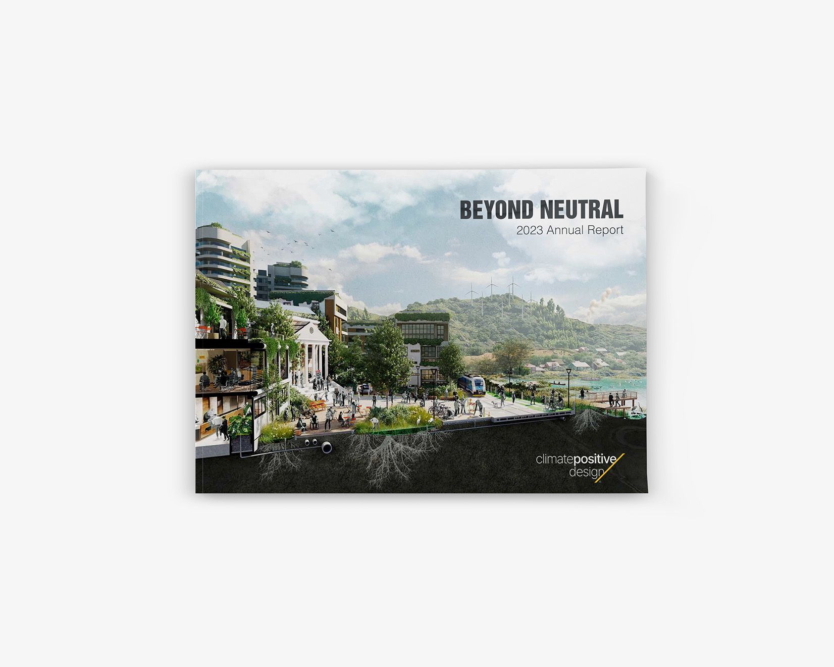 A horizontal report cover that says 'beyond neutral' in bold black letters. There is a Climate Positive Design logo in the bottom right corner. 