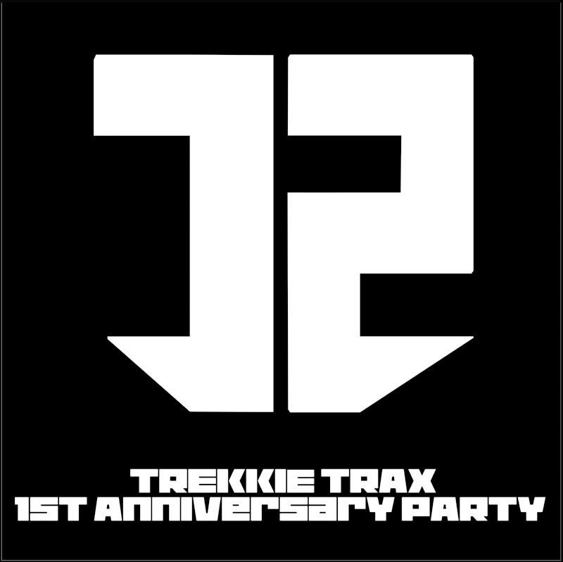 TREKKIE TRAX 1st Anniversary party Main Image