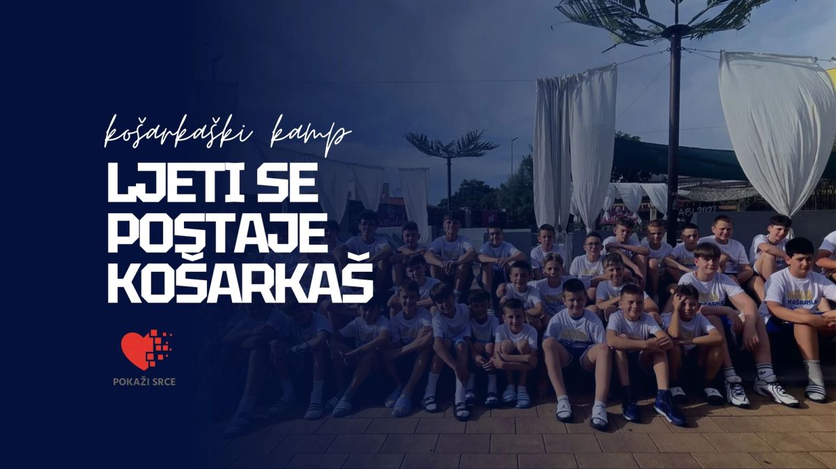 LJETI SE POSTAJE KOŠARKAŠ: DINAMOV KAMP OKUPIO MLADE SPORTAŠE