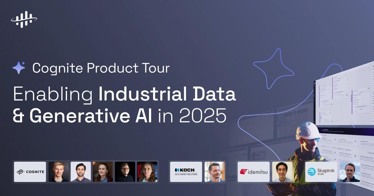 Cognite Product Tour: Unleashing Industrial Data & AI