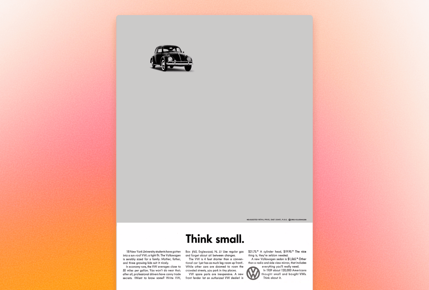 DDB’s 1959 “Think Small” Volkswagen Beetle print ad, with a tiny car in the top corner of a mostly empty page above the headline