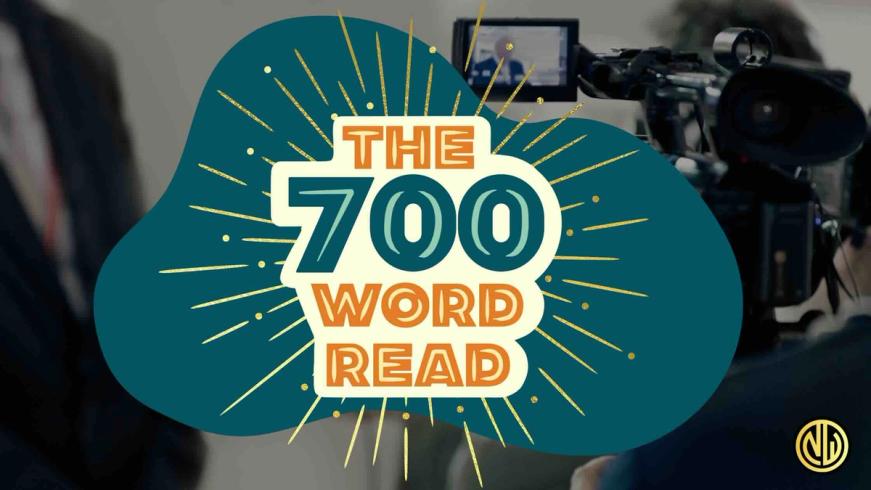 The 700-Word Read