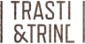 Trasti & Trine