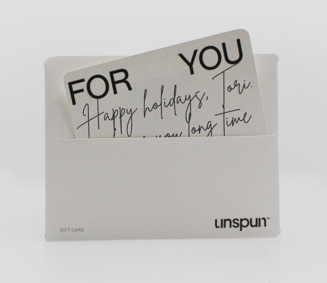 unspun gift card that reads "for you" and has a hand written note