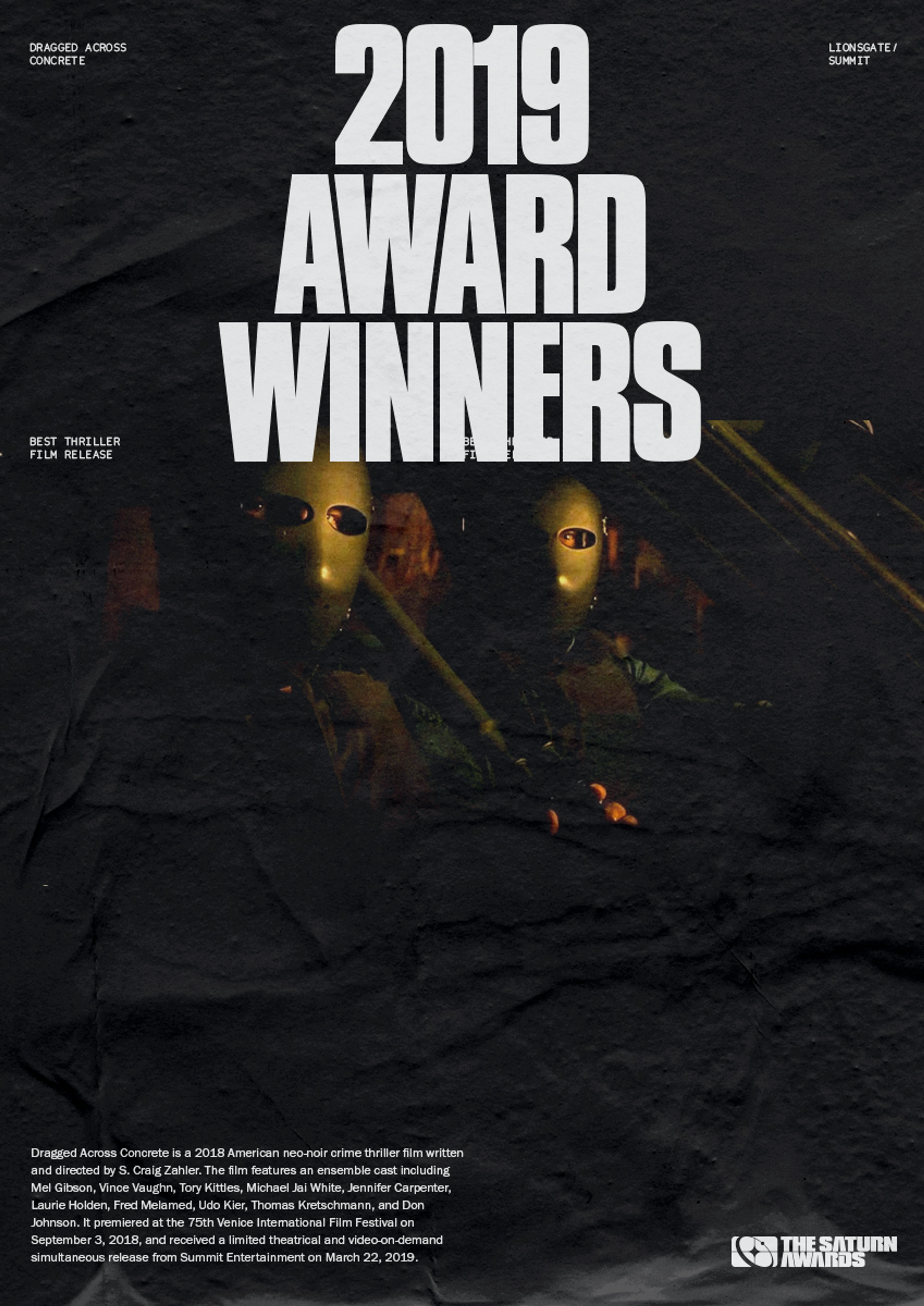 saturn awards poster reading "2019 award winners" and a still from the film "dragged across concrete"