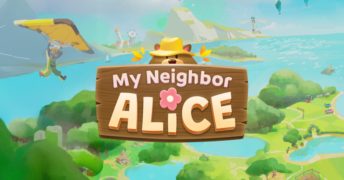 Colorful landscape featuring a cartoon-style logo of 'My Neighbor Alice' with a character wearing a hat and gliding in the background.