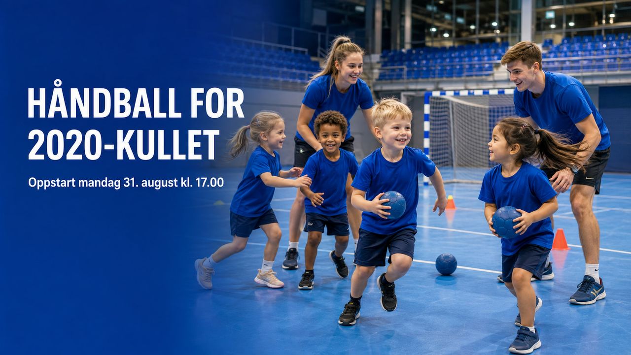 Two smiling adults supervising four young children playing handball on a blue court. Text: HÅNDBALL FOR 2020-KULLET, Oppstart mandag 31. august kl. 17.00.