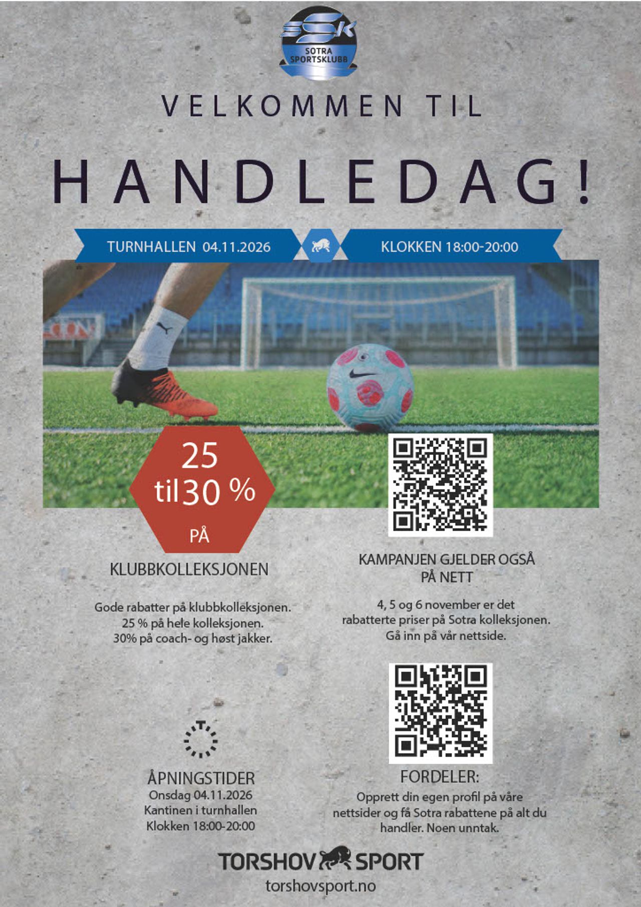 A poster for Sotra Sportsklubb's shopping day featuring a soccer field scene, announcing 25-30% off club collection on November 4, 2026, presented by Torshov Sport.