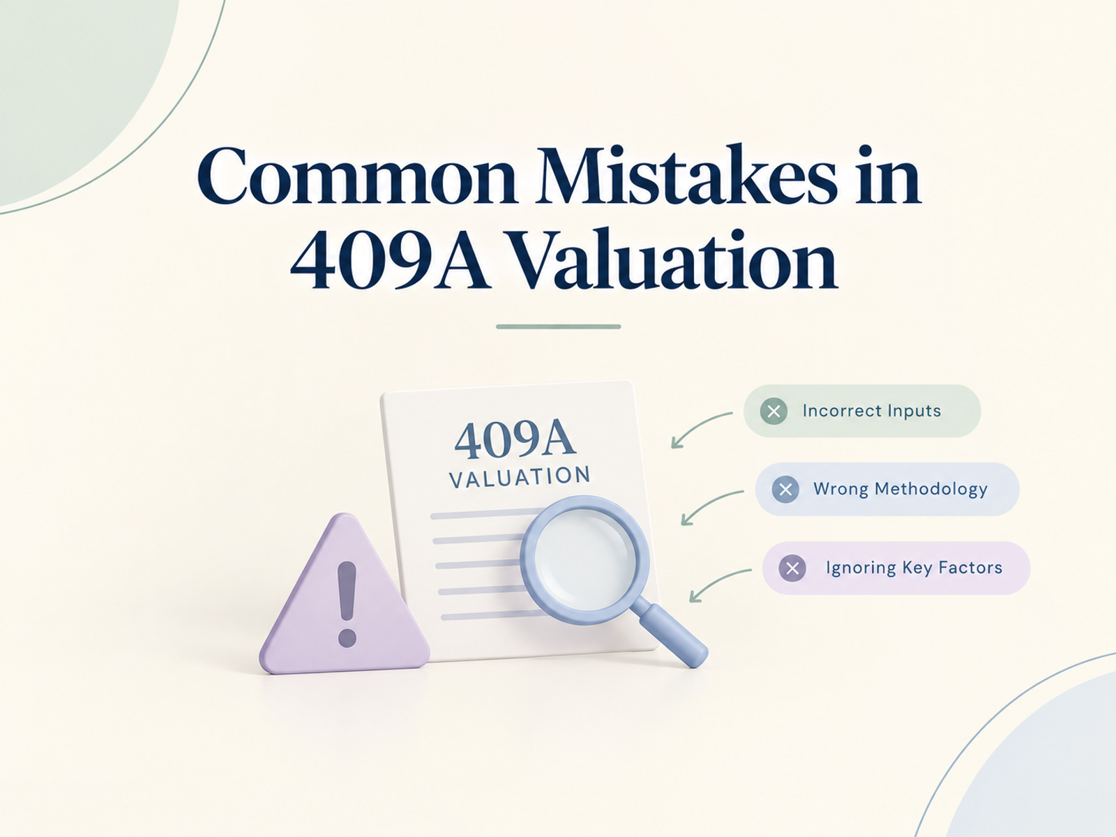 Common Mistakes in 409A Valuation