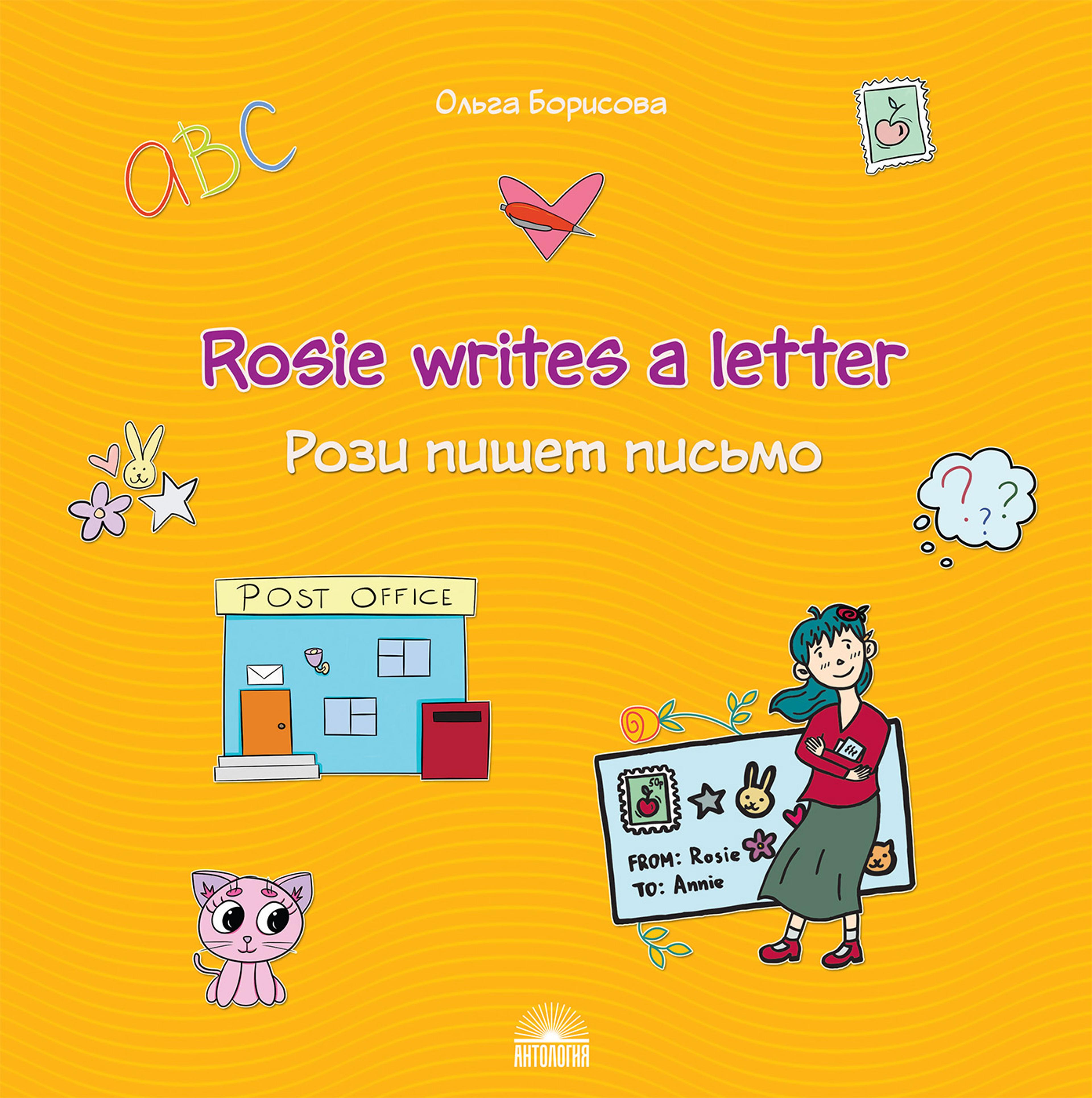 The cover of Rosie Writes A Letter