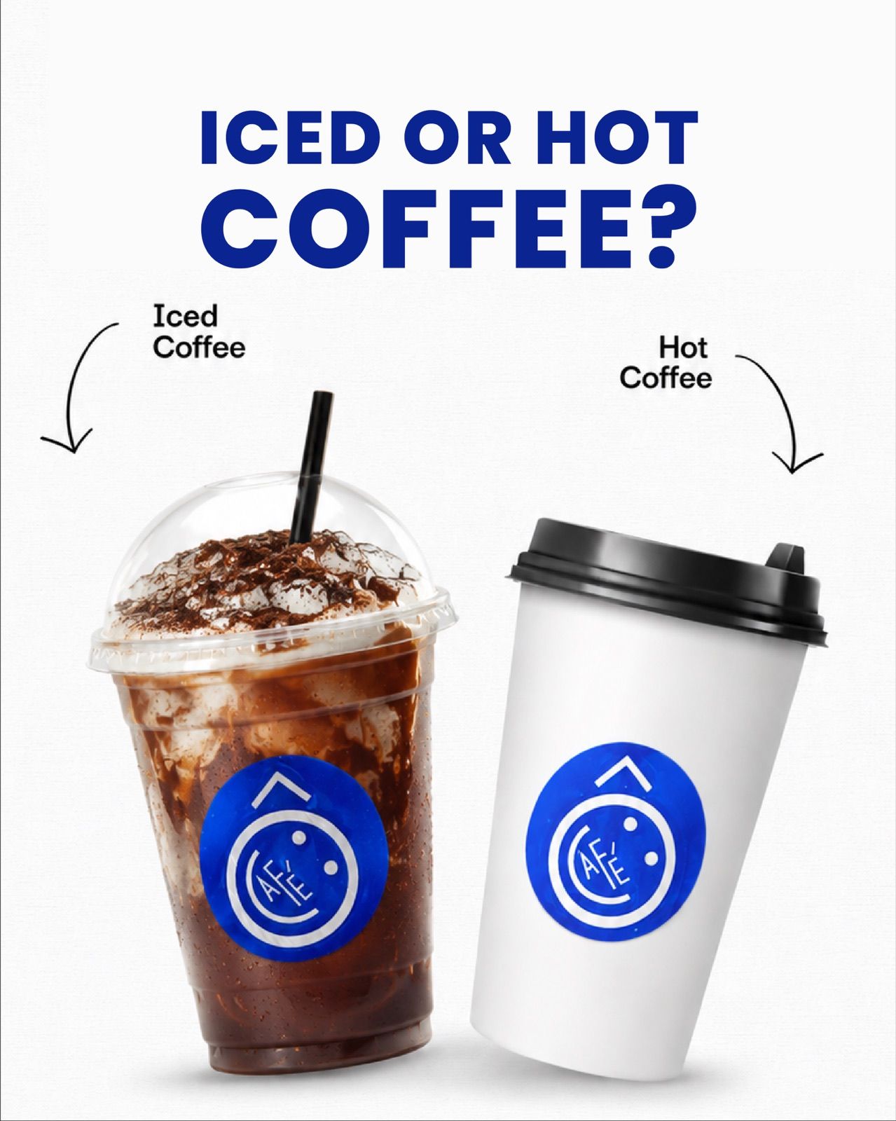 Iced or hot?