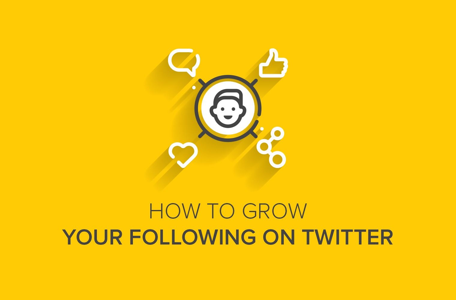 how to grow your following on Twitter