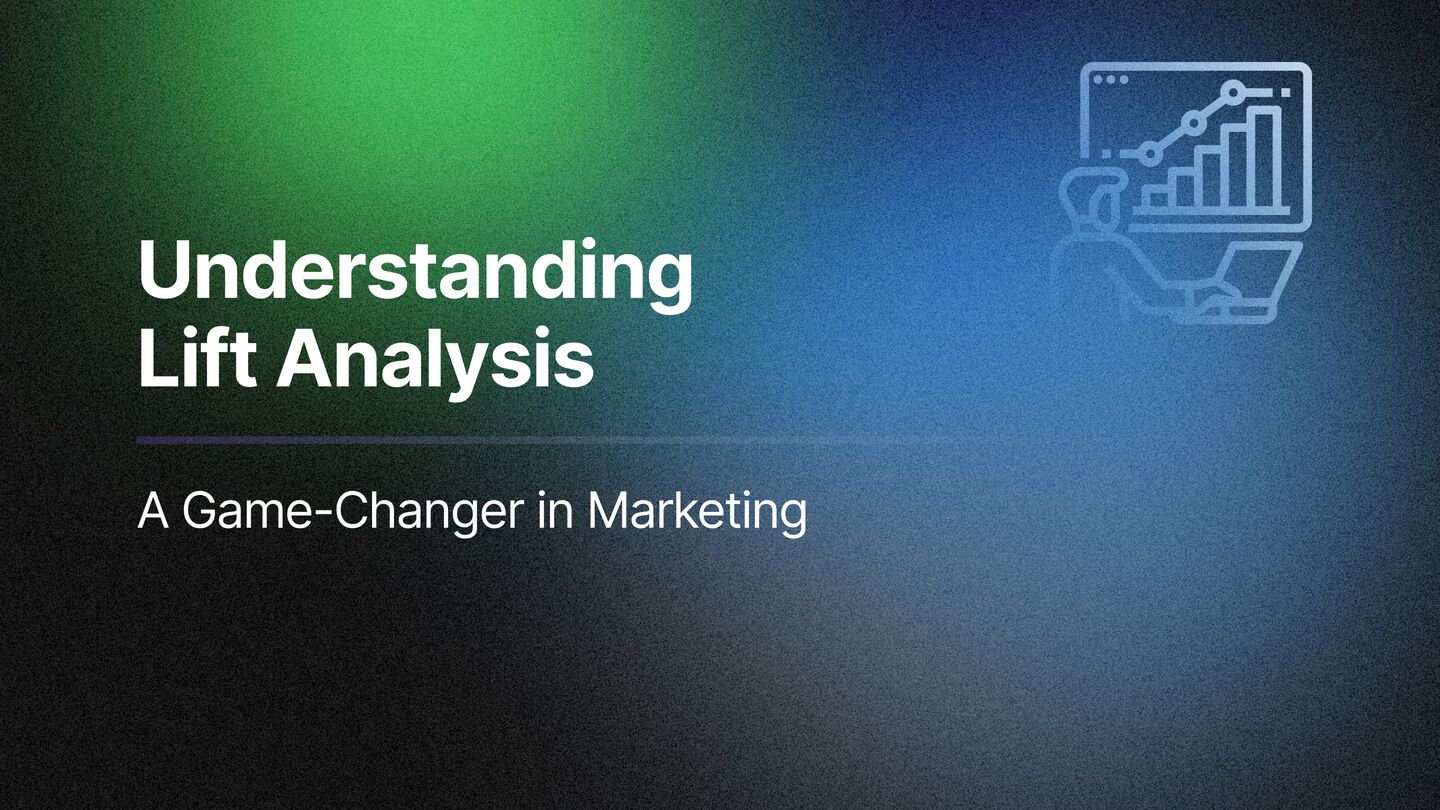 Understanding Lift Analysis: A Game Changer in Marketing