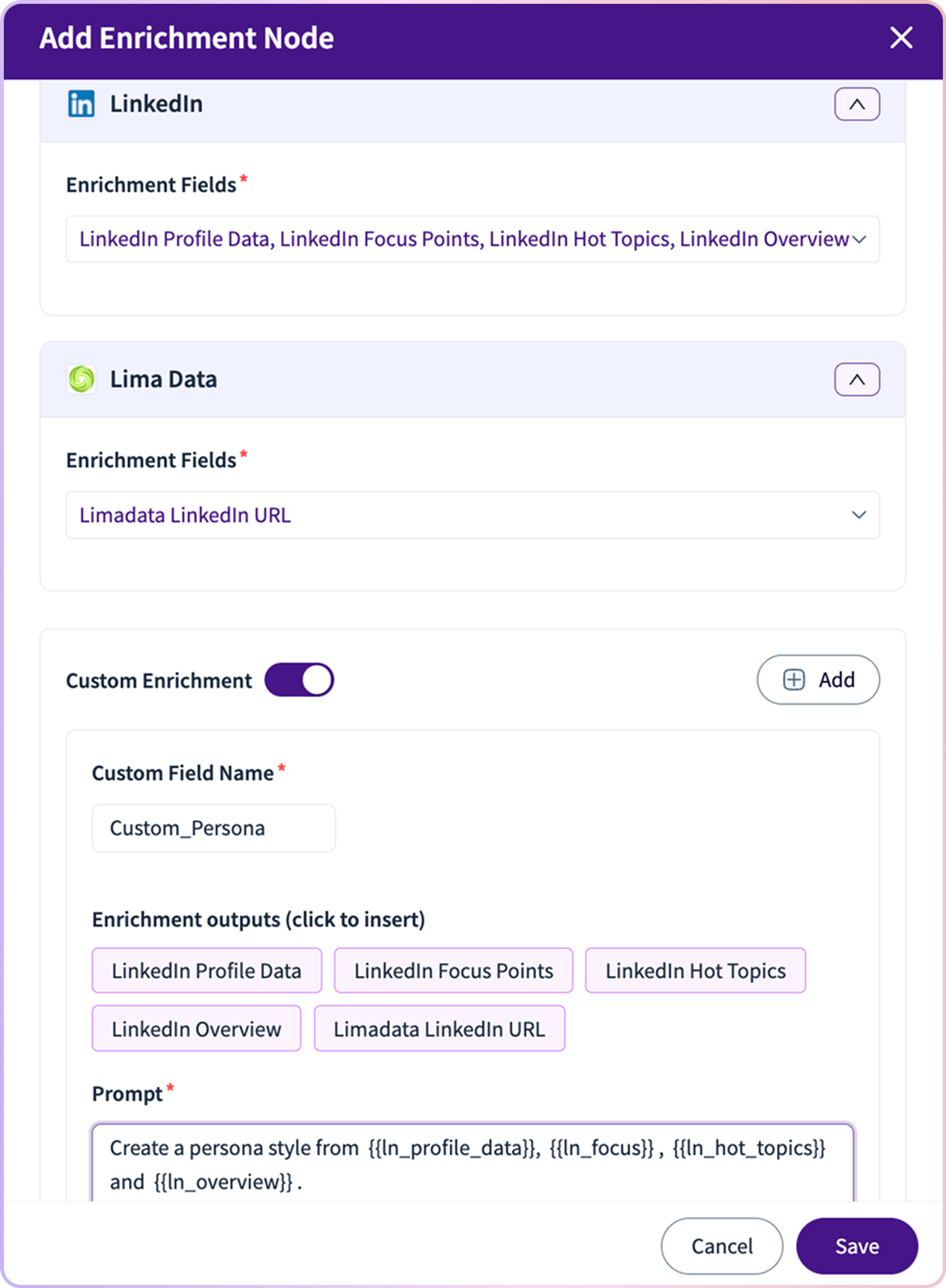 Add Enrichment Node popup with LinkedIn and Lima Data options for custom enrichment.