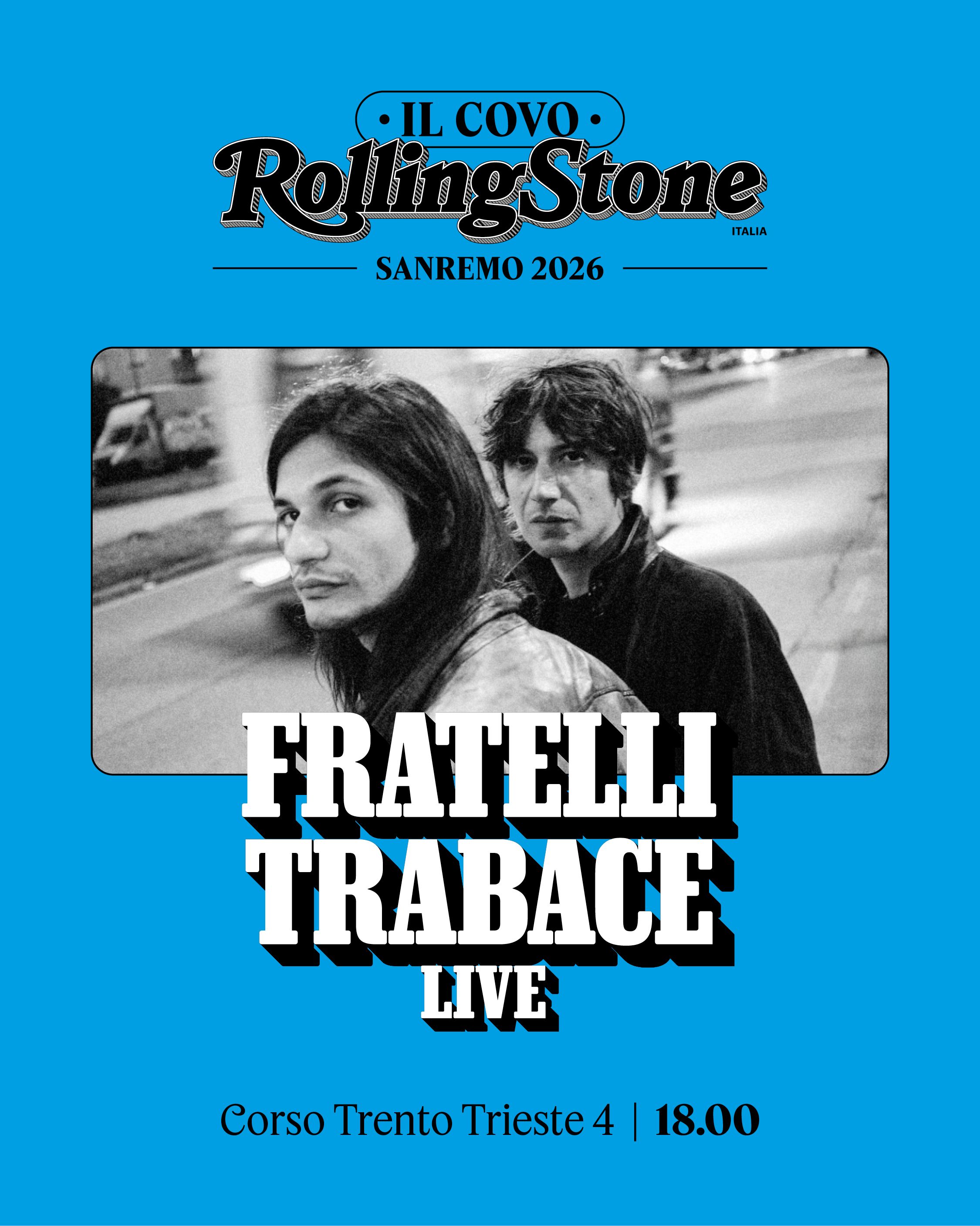 Fratelli Trabace dal vivo per Rolling Stone