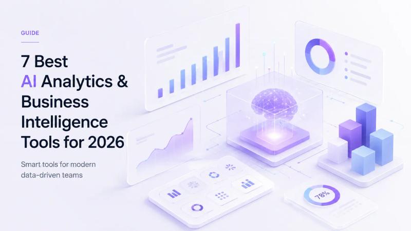 7 Best AI Analytics & Business Intelligence Tools for 2026