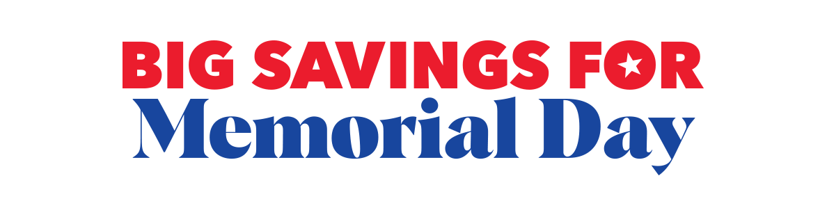 Big Savings For Memorial Day