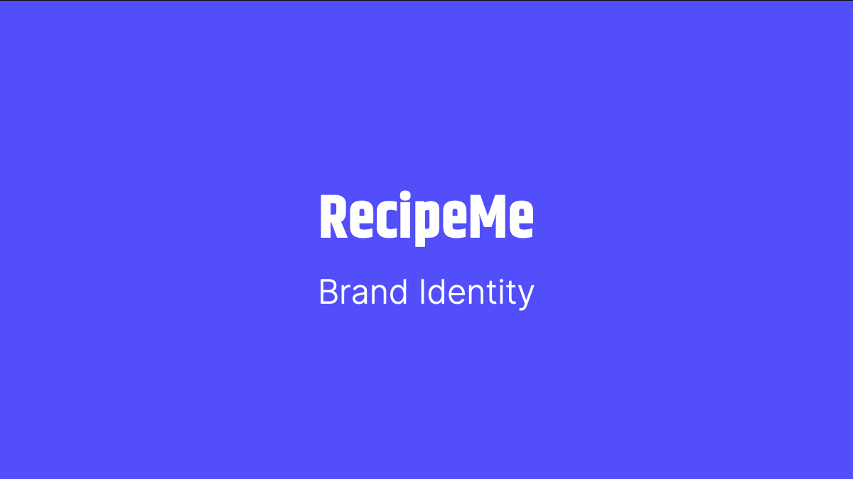 Hero image of Recipe Me Brand Identity