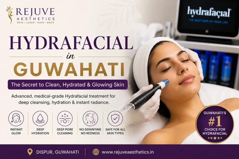 Hydrafacial treatment at Rejuve Aesthetics Guwahati for glowing and hydrated skin