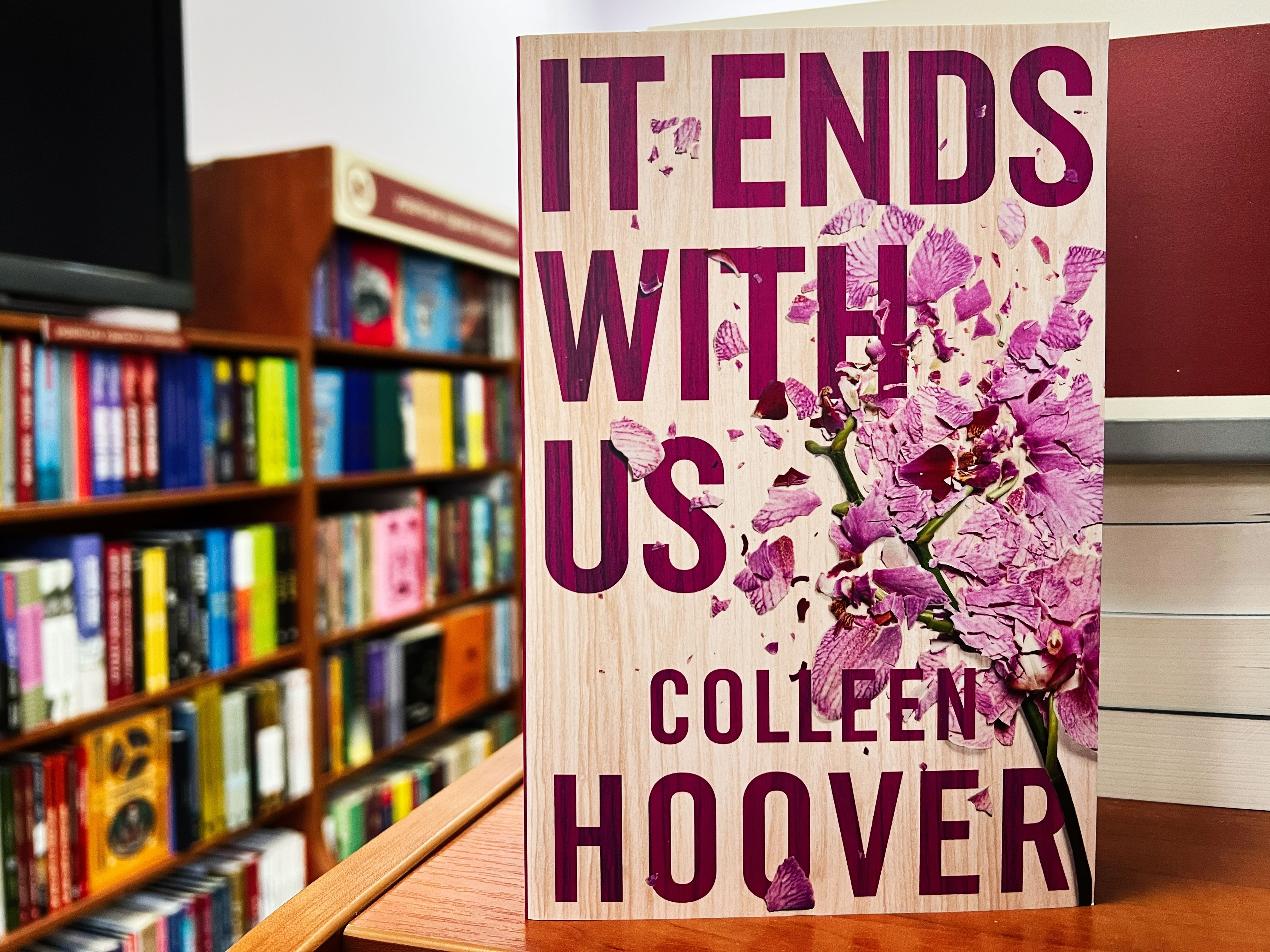 Colleen Hoover's best-selling book, It Ends with Us.