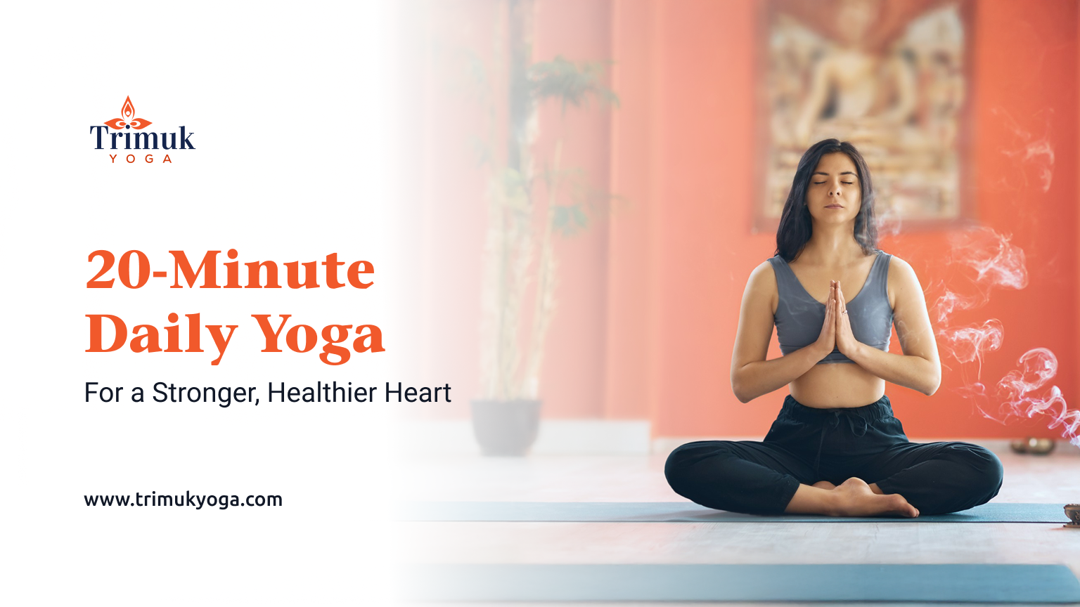 Daily 20-Minute Yoga Routine to Keep Your Heart Healthy