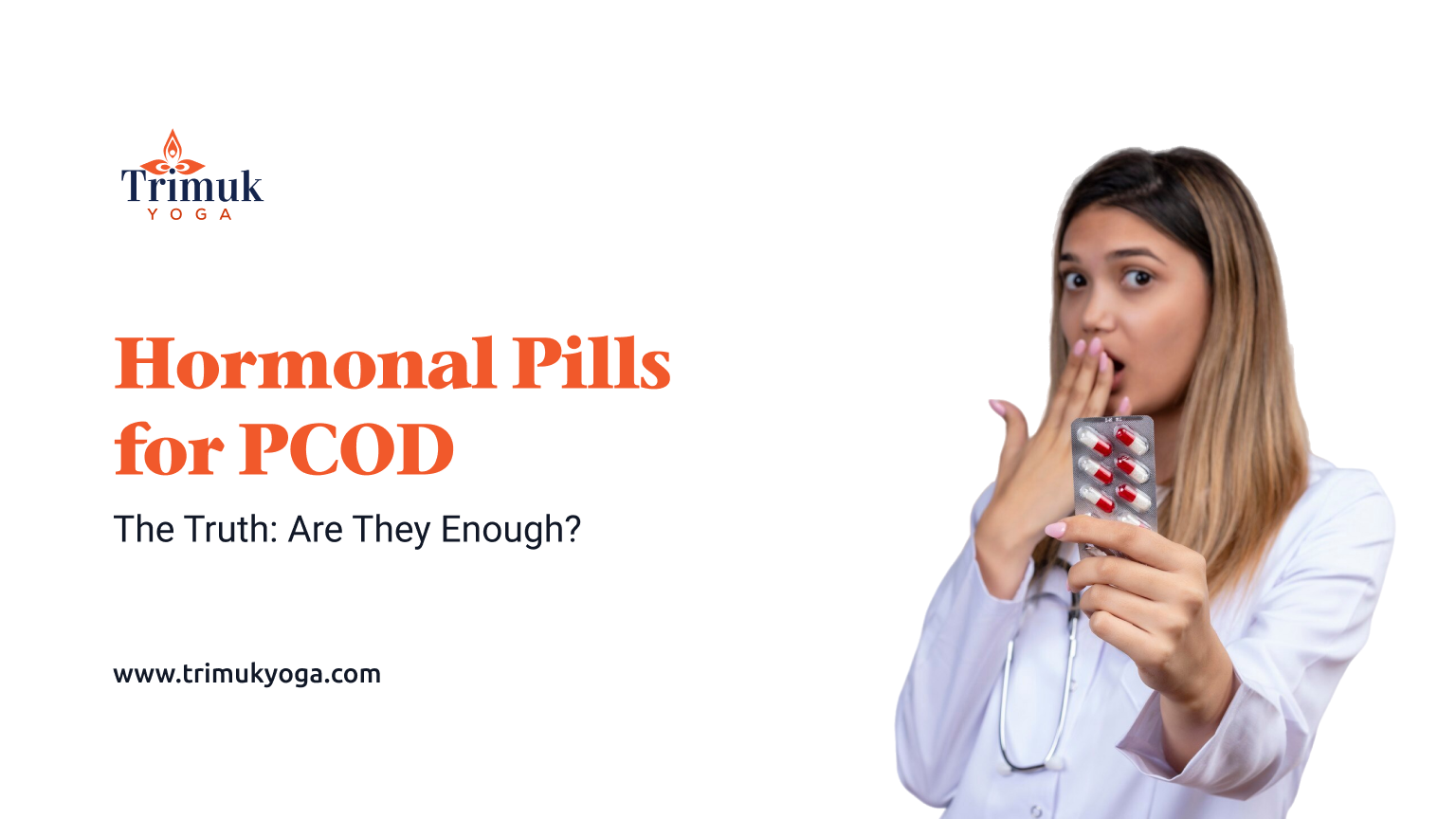 The Truth About Hormonal Pills for PCOD: Are They Enough?