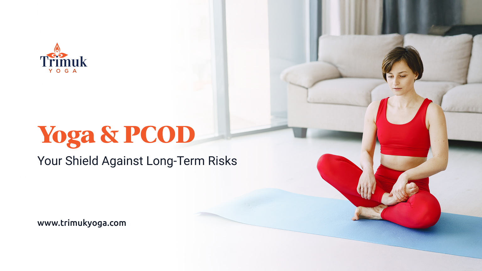 How Yoga Protects Against the Long-Term Risks of PCOD