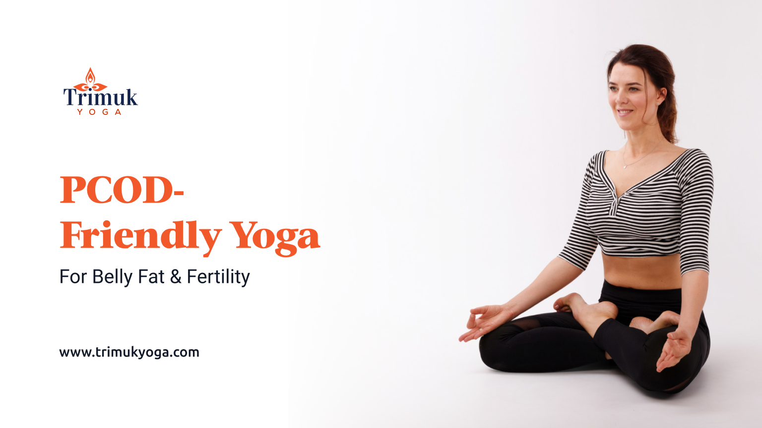 Reduce Belly Fat & Boost Fertility: A PCOD-Friendly Yoga Routine