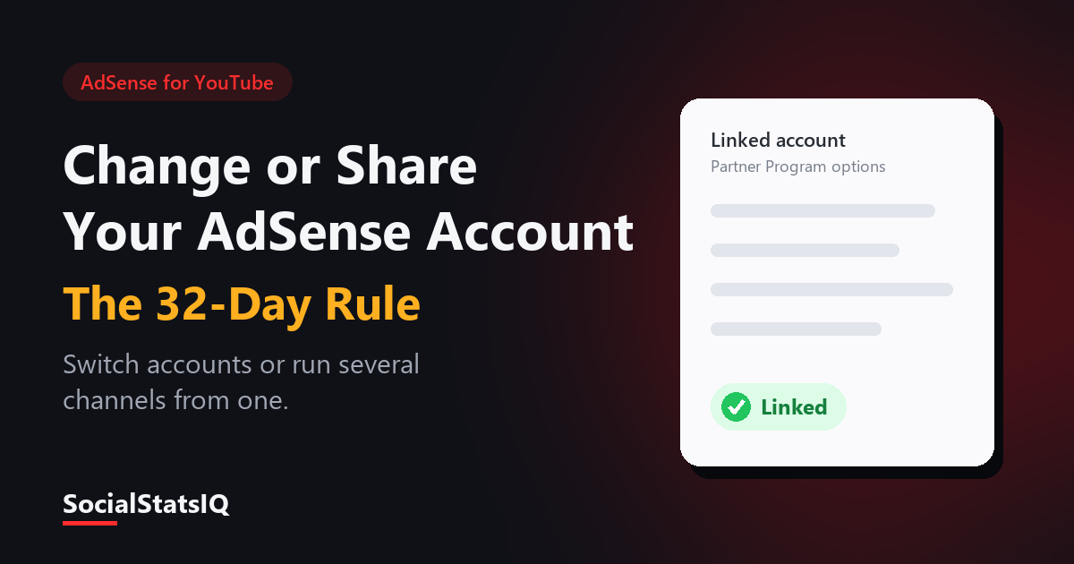 Changing the AdSense account linked to a YouTube channel and sharing one account across channels
