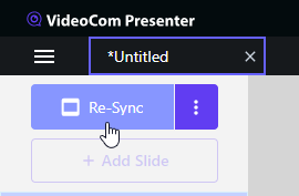 VideoCom Presenter's Re-sync button at the upper-left corner
