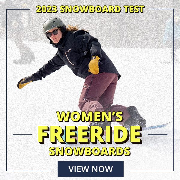 Browse 2023 Snowboard Test by Category: Women's Freeride