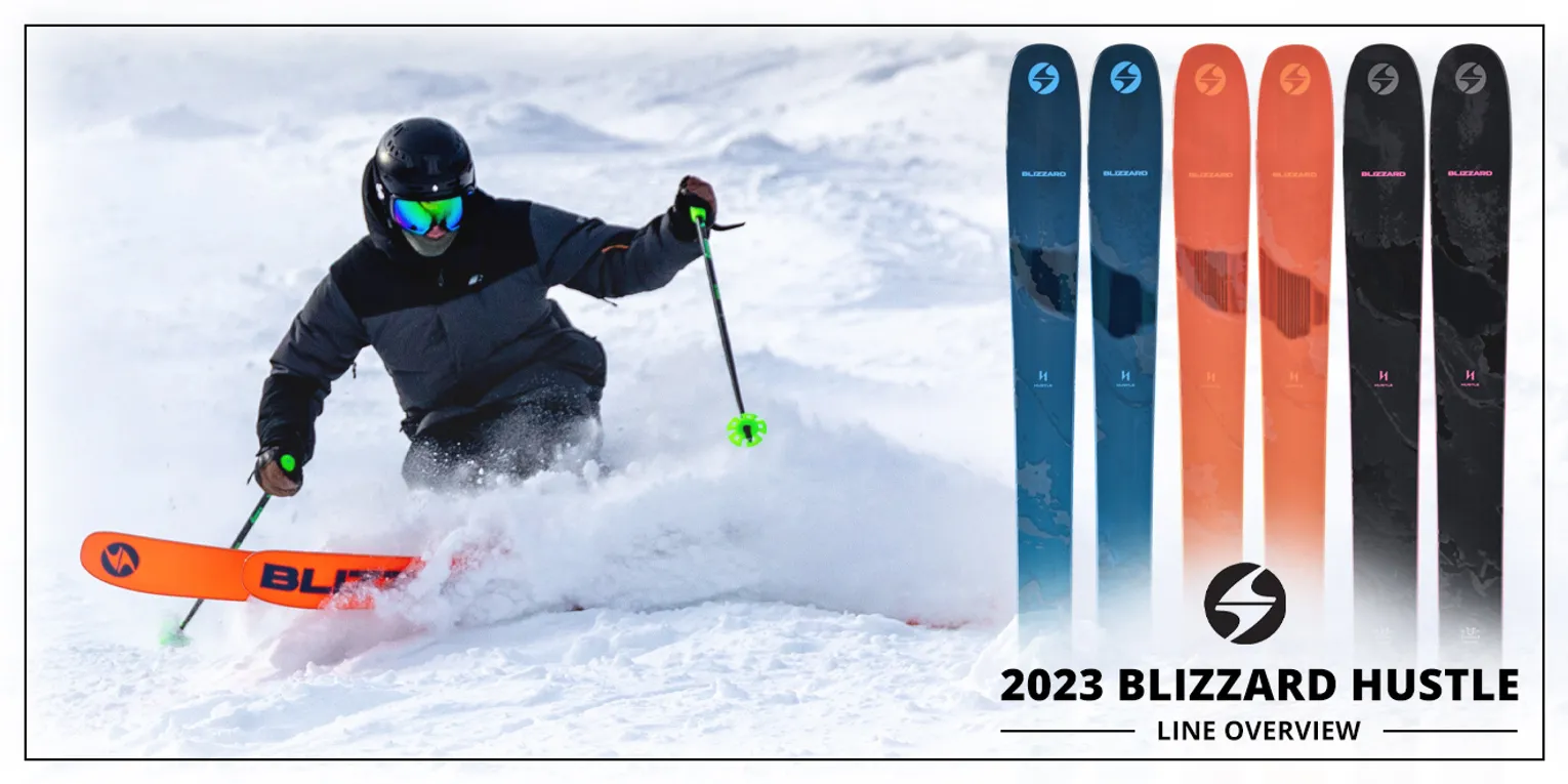 2023 BLIZZARD HUSTLE SKIS - LINE OVERVIEW
