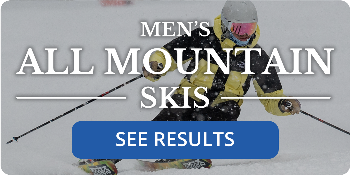 Browse 2025 Ski Test by Category: Men's All Mountain