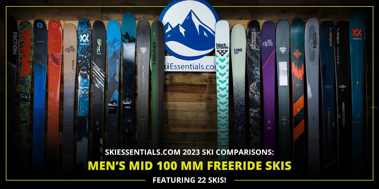 2023 SKI COMPARISONS: MEN'S MID 100 MM FREERIDE SKI GUIDE
