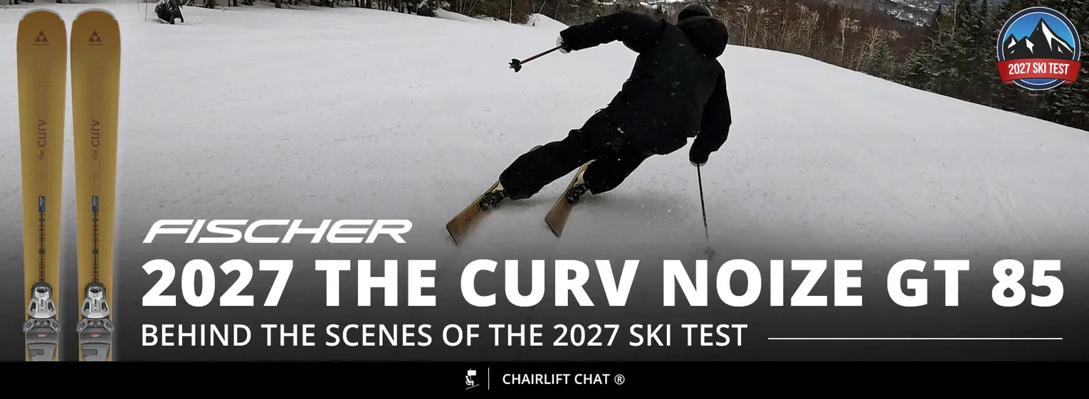 2027 Ski Test Behind the Scenes: 2027 Fischer The Curv Noize GT 85 - Lead Image
