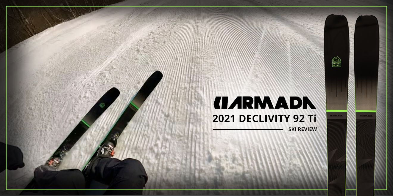 2021 ARMADA DECLIVITY 92 TI SKI REVIEW