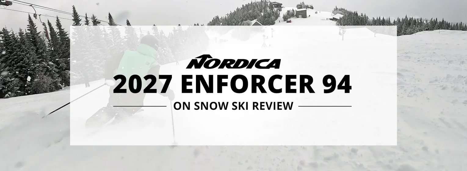 2027 Nordica Enforcer 94 On Snow Ski Review - Lead Image