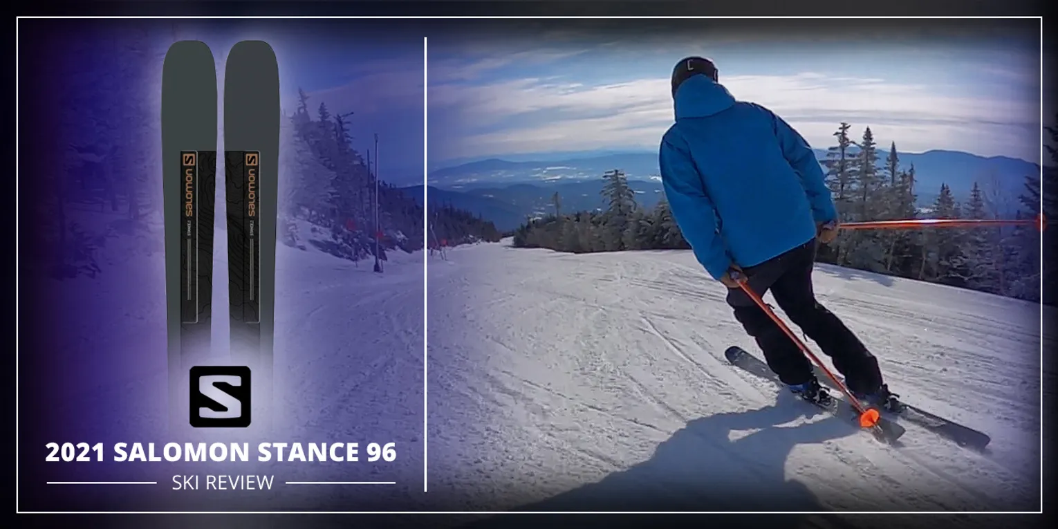 2021 SALOMON STANCE 96 SKI REVIEW