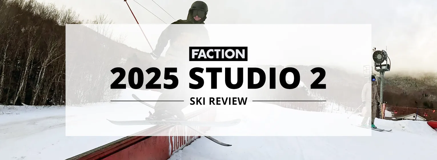 2025 Faction Studio 2 Ski Review - Lead Image