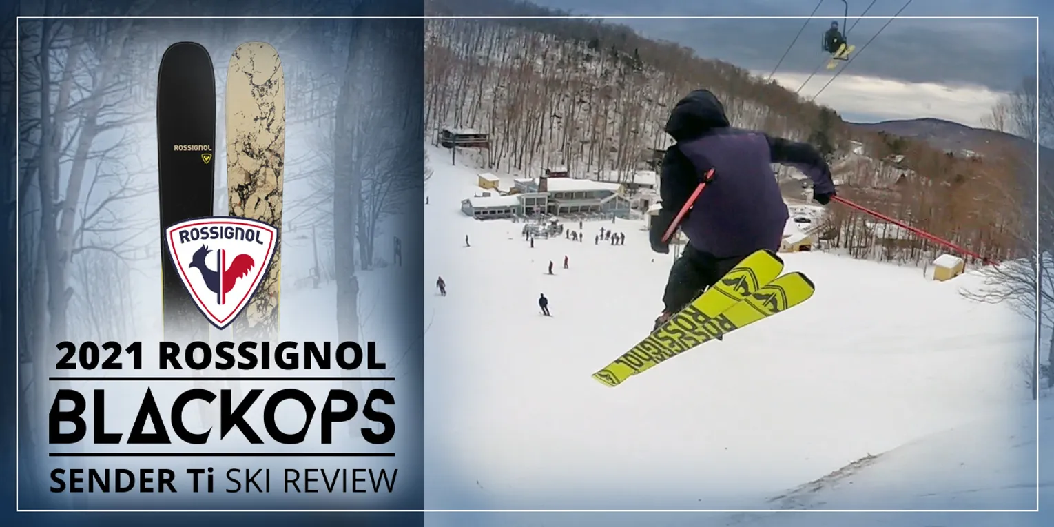 2021 ROSSIGNOL BLACKOPS SENDER TI SKI REVIEW