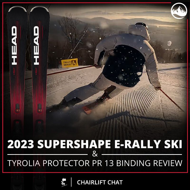 2023 HEAD SUPERSHAPE E-RALLY SKI REVIEW & TYROLIA PROTECTOR 13