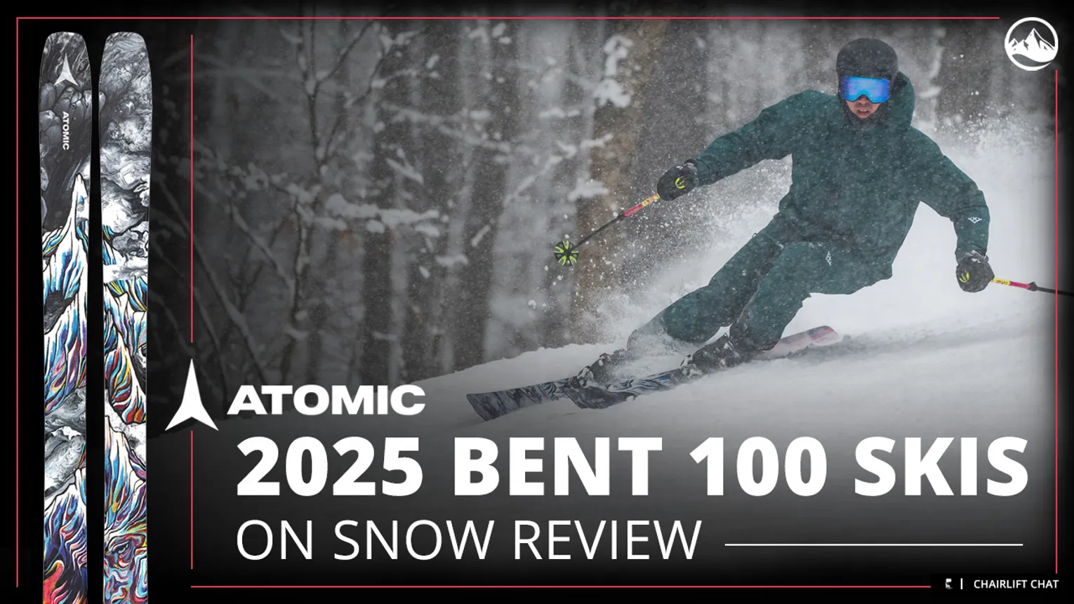 2025 Atomic Bent 100 On Snow Ski Review