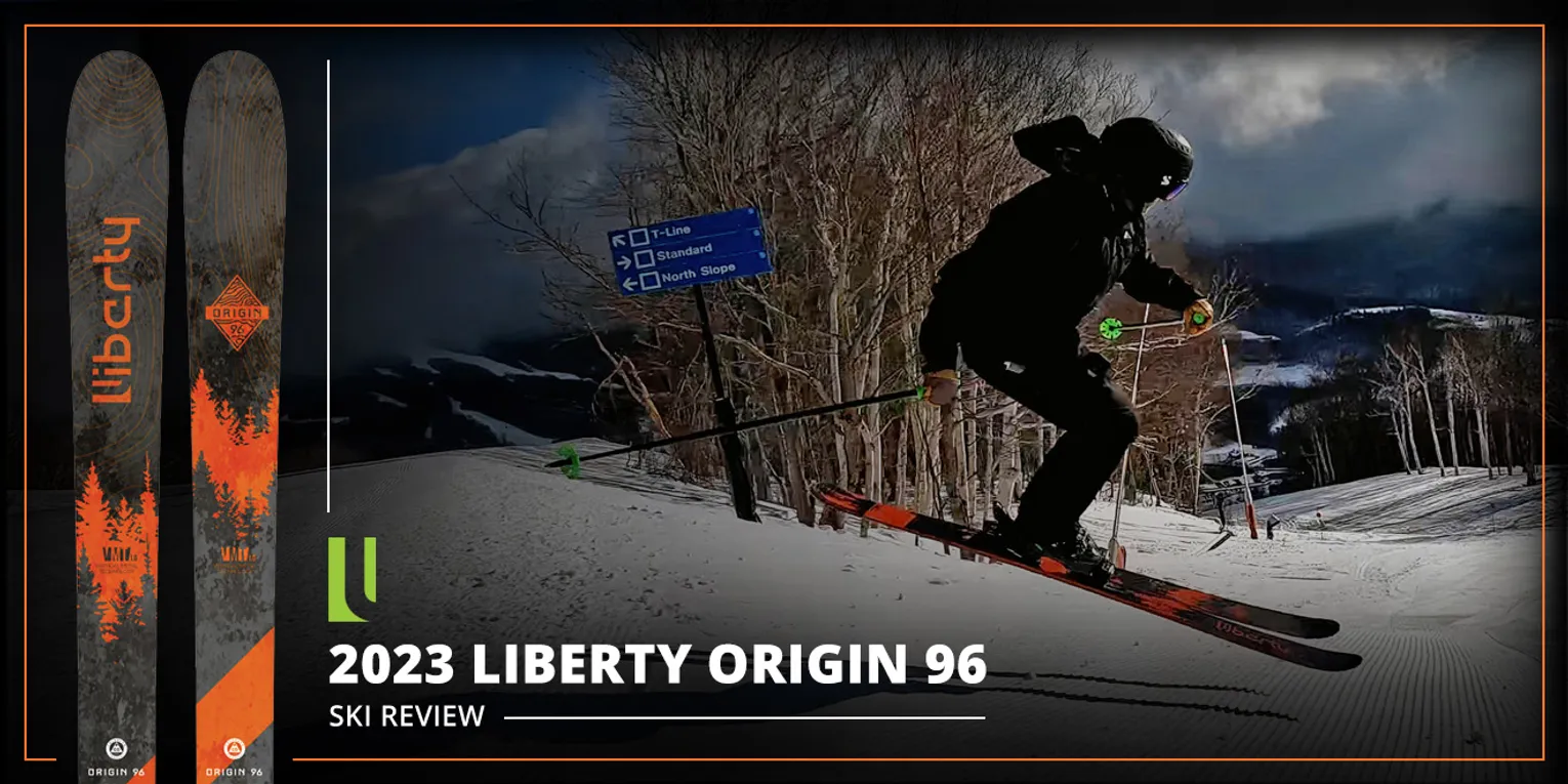 2023 LIBERTY ORIGIN 96 SKI REVIEW