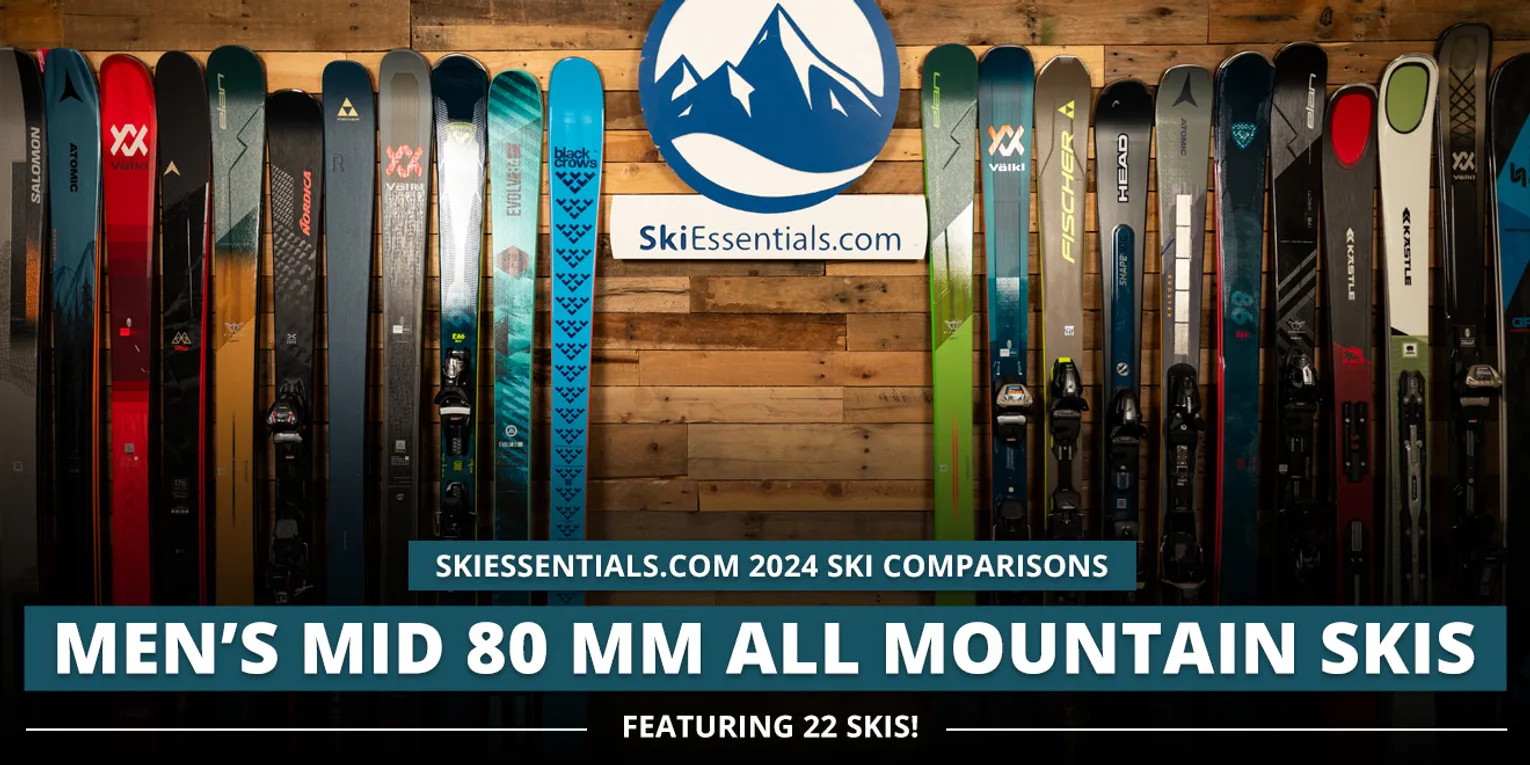 2024 Men's Mid 80mm All Mountain Ski Comparison Lead Image