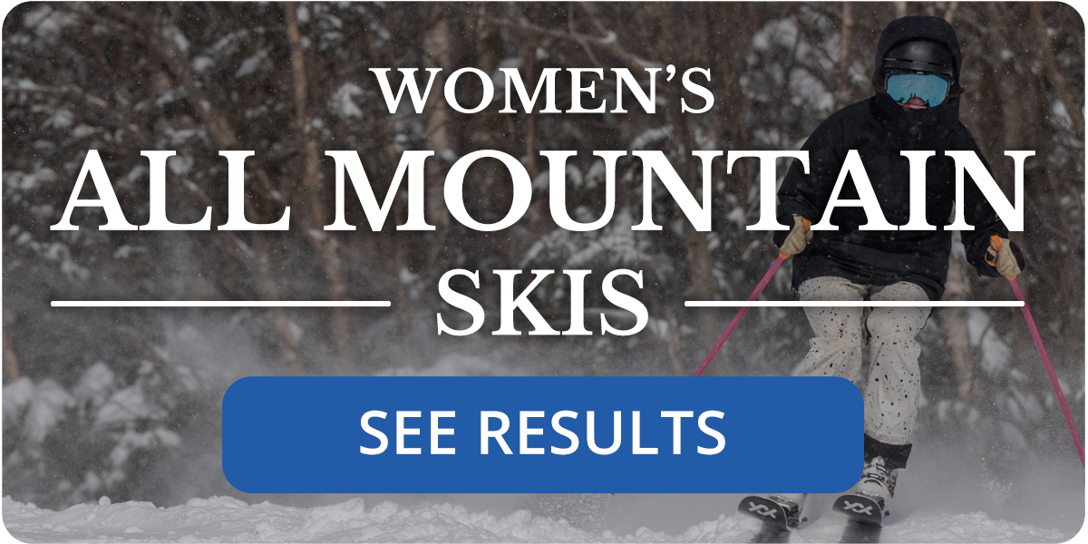 Browse 2025 Ski Test by Category: Women's All Mountain