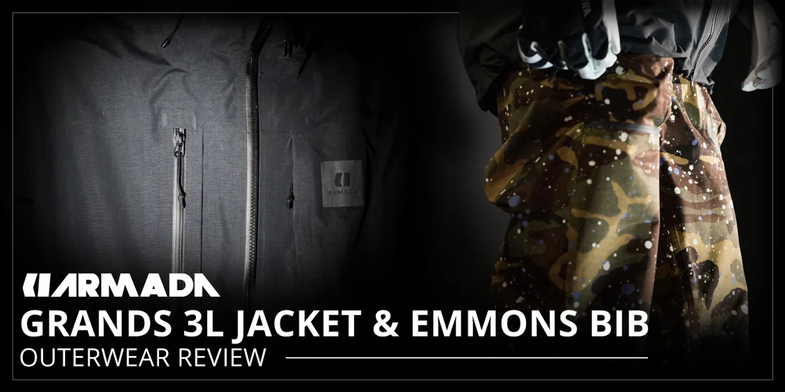 ARMADA GRANDS 3L JACKET & EMMONS 3L BIBS REVIEW