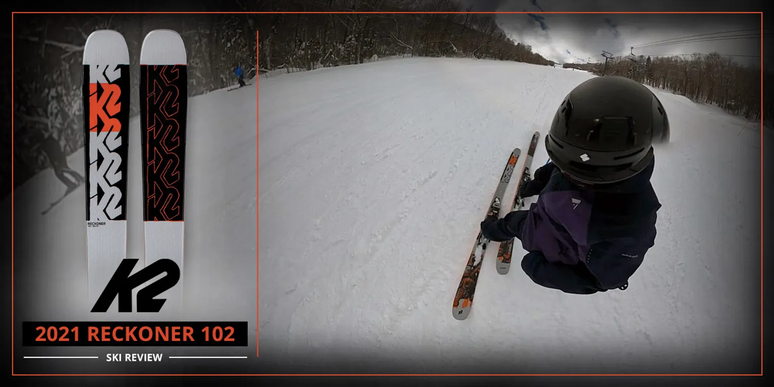 2021 K2 RECKONER 102 SKI REVIEW