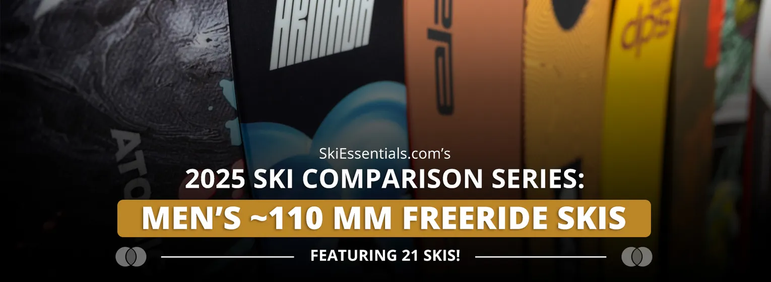2025 Men's ~110mm Freeride Ski Comparison Lead Image