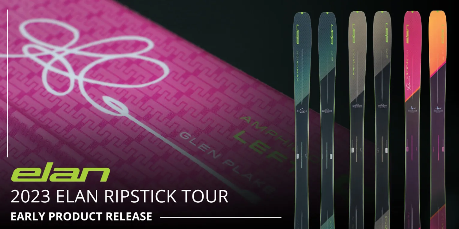 2023 ELAN RIPSTICK TOUR EARLY PRODUCT LAUNCH